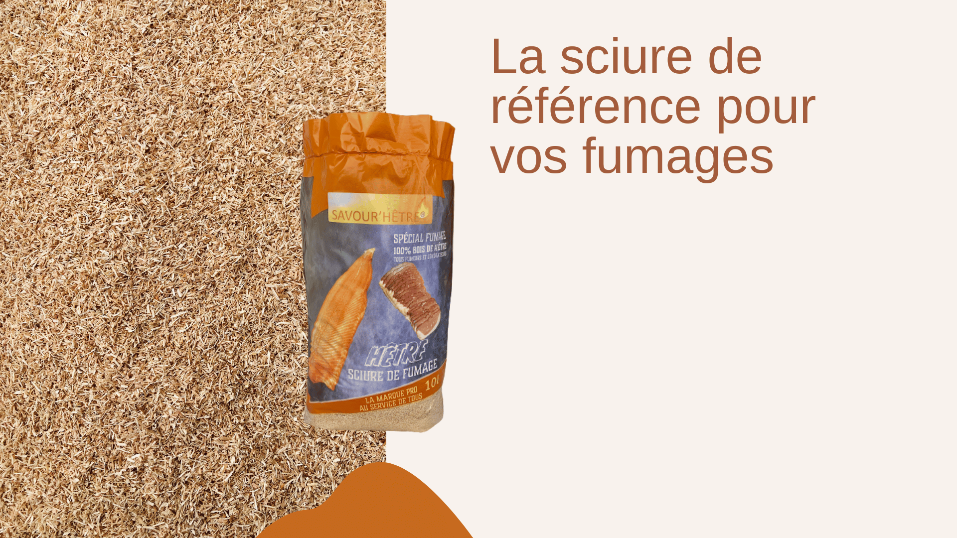 La sciure de référence pour vos fumages : sciure de hêtre, sciure de fumage pour fumoir maison